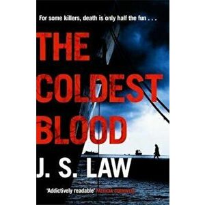 Coldest Blood - J S Law imagine