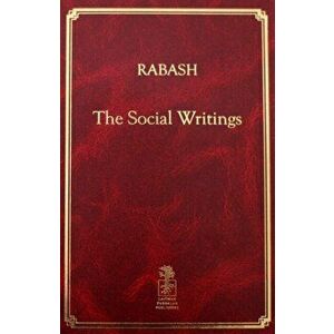 Rabash. The Social Writings, Hardback - Rabbi Baruch, (The Rabash) Ashlag imagine