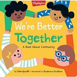 We're Better Together. A Book About Community, Hardback - Eilenn Spinelli imagine