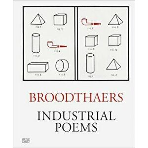 Marcel Broodthaers. Industrial Poems. The Complete Catalogue of the Plaques 1968-1972, Hardback - *** imagine
