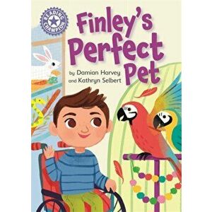 Reading Champion: Finley's Perfect Pet. Independent Reading Purple 8, Paperback - Damian Harvey imagine