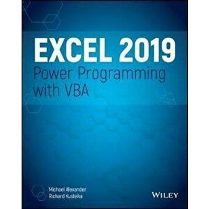 Excel 2019 Power Programming with VBA - Michael Alexander imagine