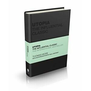 Utopia. The Influential Classic, Hardback - Sir Thomas More imagine