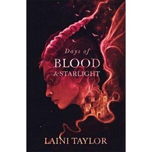 Days of Blood and Starlight. The Sunday Times Bestseller. Daughter of Smoke and Bone Trilogy Book 2, Paperback - Laini Taylor imagine