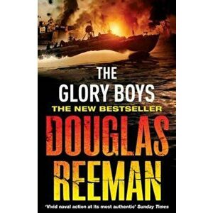 Glory Boys - Douglas Reeman imagine