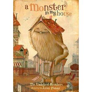 Monster in My House, Hardback - Umbilical Brothers imagine