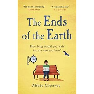 Ends of the Earth, Hardback - Abbie Greaves imagine