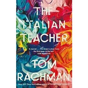 Italian Teacher - Tom Rachman imagine