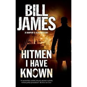 Hitmen I Have Known, Paperback - Bill James imagine