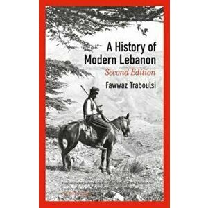 History of Modern Lebanon - Fawwaz Traboulsi imagine
