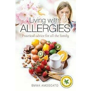 Living with Allergies - Emma Amoscato imagine
