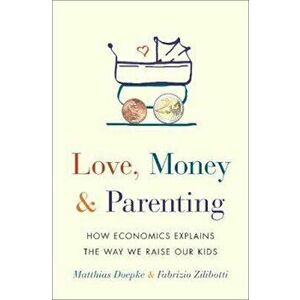 Love, Money, and Parenting - Doepke imagine