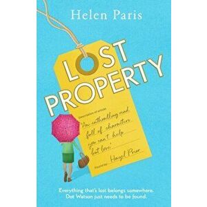 Lost Property. The most uplifting debut of 2021, Hardback - Helen Paris imagine
