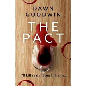 Pact, Paperback - Dawn Goodwin imagine