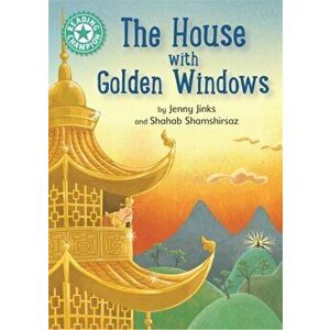 Reading Champion: The House with Golden Windows. Independent Reading Turquoise 7, Paperback - Jenny Jinks imagine