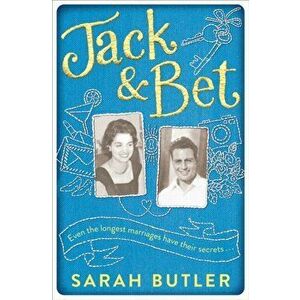 Jack & Bet, Paperback - Sarah Butler imagine