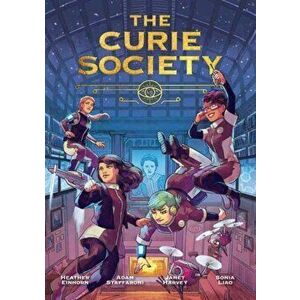Curie Society, Paperback - Adam Staffaroni imagine