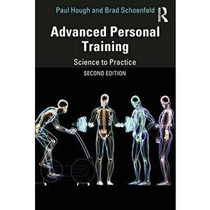 Advanced Personal Training. Science to Practice, 2 New edition, Paperback - *** imagine
