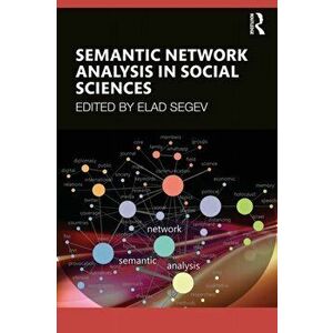 Semantic Network Analysis in Social Sciences, Paperback - *** imagine
