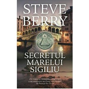 Secretul marelui sigiliu - Steve Berry imagine
