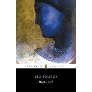 What Is Art', Paperback - Leo Tolstoy imagine