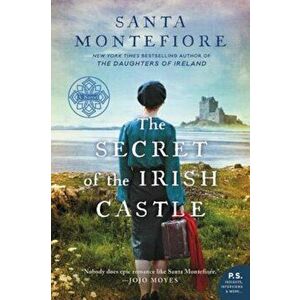 The Secret of the Irish Castle, Paperback - Santa Montefiore imagine