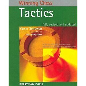 Winning Chess Tactics, Revised, Paperback - Yasser Seirawan imagine