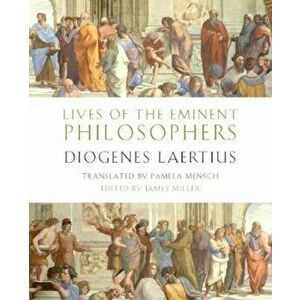 Lives of the Eminent Philosophers: By Diogenes Laertius, Hardcover - Diogenes Laertius imagine