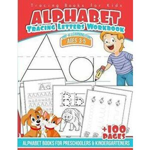 Tracing Books for Kids Alphabet Letters Workbook: Alphabet Books for Preschoolers & Kindergarteners, Paperback - Preschool Workbooks imagine