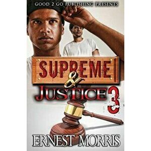Supreme & Justice 3, Paperback - Ernest Morris imagine