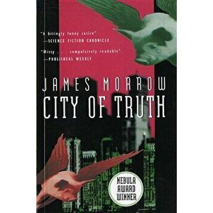 City of Truth, Paperback - James Morrow imagine