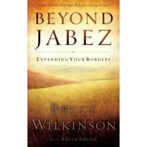 Beyond Jabez - Itpe Version, Paperback - Wilkinson imagine