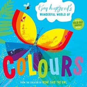 Tim Hopgood's Wonderful World of Colours, Hardback - Tim Hopgood imagine
