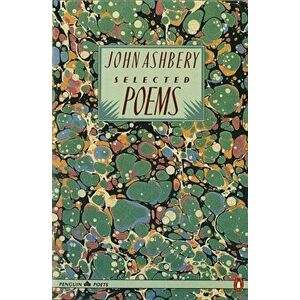 Selected Poems, Paperback - John Ashbery imagine