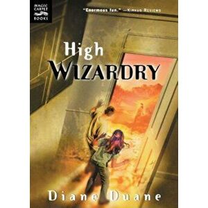 High Wizardry, Paperback - Diane Duane imagine