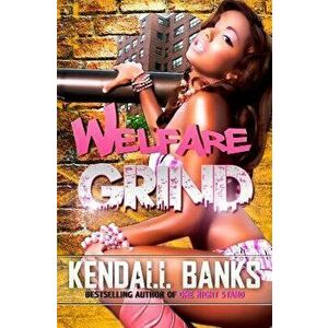 Welfare Grind, Paperback - Kendall Banks imagine