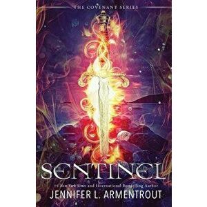 Sentinel: The Fifth Covenant Novel, Paperback - Jennifer L. Armentrout imagine