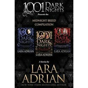Midnight Breed Compilation: 3 Stories by Lara Adrian, Paperback - Lara Adrian imagine