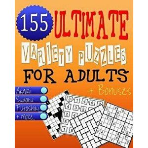 Ultimate Variety Puzzles Book for Adults - Brain Games: Great Numbers Brain Games & Teasers for Adults Ensuring Unlimited Fun!, Paperback - Razorsharp imagine