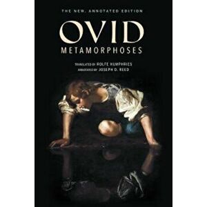 Metamorphoses: The New, Annotated Edition, Hardcover - Ovid imagine