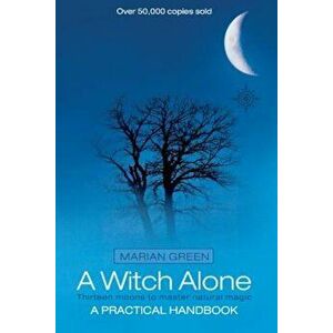 A Witch Alone, Paperback - Marian Green imagine