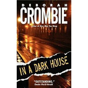 In a Dark House - Deborah Crombie imagine