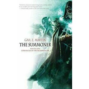 The Summoner - Gail Z. Martin imagine