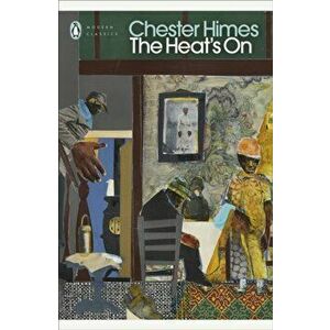 Heat's On, Paperback - Chester Himes imagine