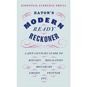 Eaton's Modern Ready Reckoner, Hardcover - Thomas Eaton imagine