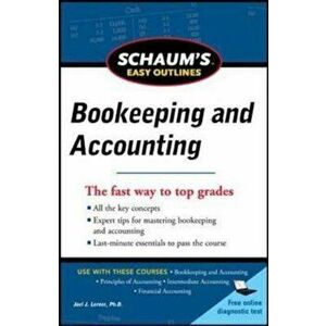 Schaum's Easy Outline of Bookkeeping and Accounting, Paperback - Joel J. Lerner imagine