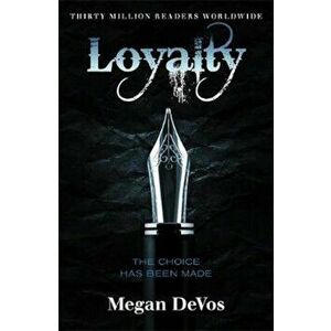 Loyalty, Paperback - Megan DeVos imagine