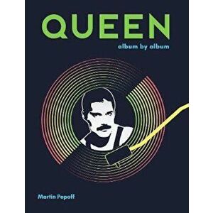 Queen, Hardcover - Martin Popoff imagine