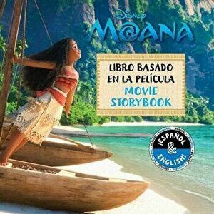 Disney Moana: Movie Storybook/Libro Basado en la Pel'cula, Paperback - Lucy Golden imagine