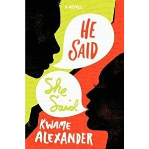 He Said, She Said, Hardcover - Kwame Alexander imagine
